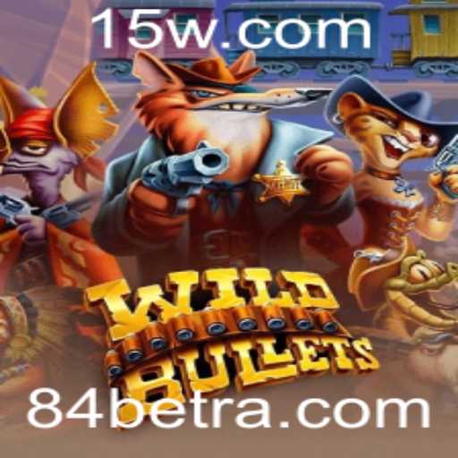 Descubra o Mundo de WildBullets: O Novo Jogo da 84bet